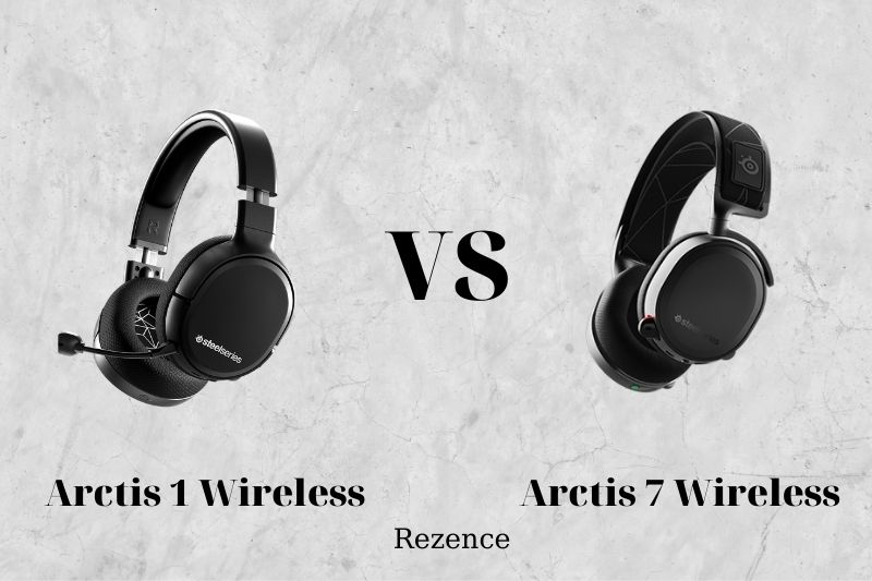 Arctis 1 Wireless Vs Arctis 7 Which Is Better In 2022