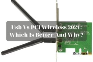 Usb Vs PCI Wireless 2022 Which Is Better And Why