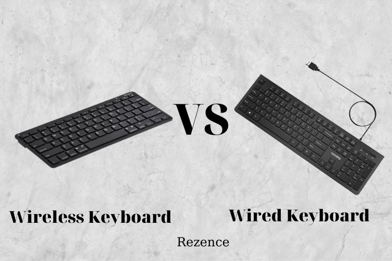 Wired Vs Wireless Keyboard Which Is Better In 2022