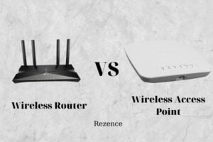 Wireless Router Vs Access Point Which Is Better And Why