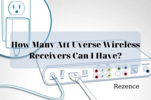 How Many Att Uverse Wireless Receivers Can I Have Best Things To Know 2022