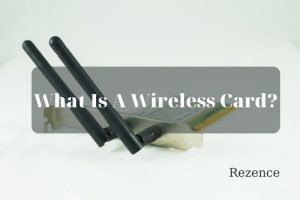 What Is A Wireless Card Best Things To Know 2022