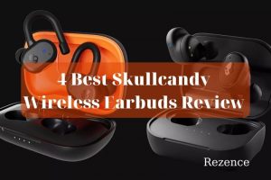 4 Best Skullcandy Wireless Earbuds Review 2022