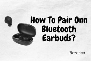 How To Pair Onn Bluetooth Earbuds Top Full Guide 2022