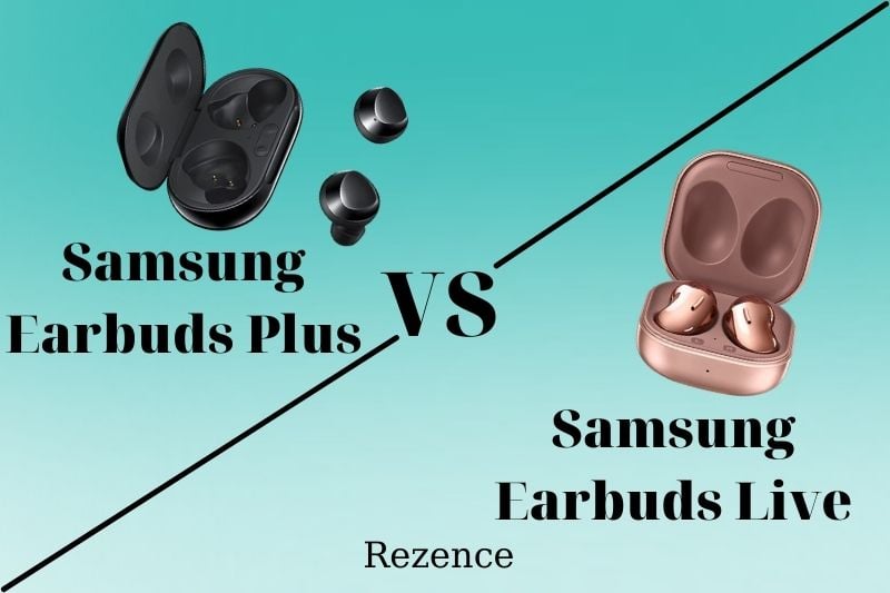 Samsung Earbuds Plus Vs Live Which Is Better In 2022