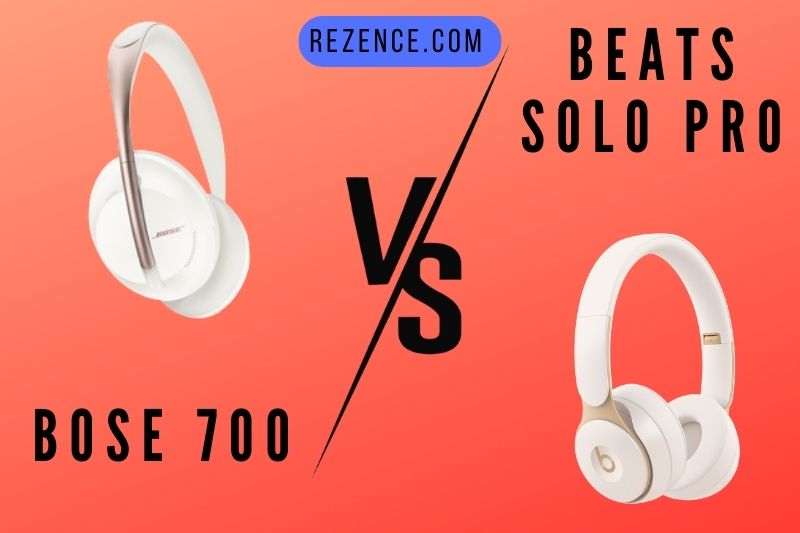 Bose 700 vs Beats Solo Pro The Fight Of Noise Canceling Headsets