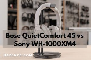 Bose QuietComfort 45 vs Sony WH-1000XM4 Who Comes Out On Top.