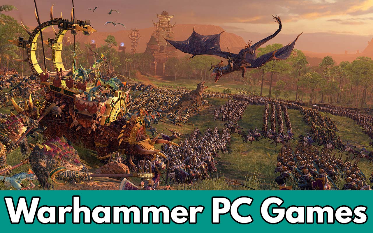 Warhammer PC Games - Full List, Our Favorites, and Upcoming games