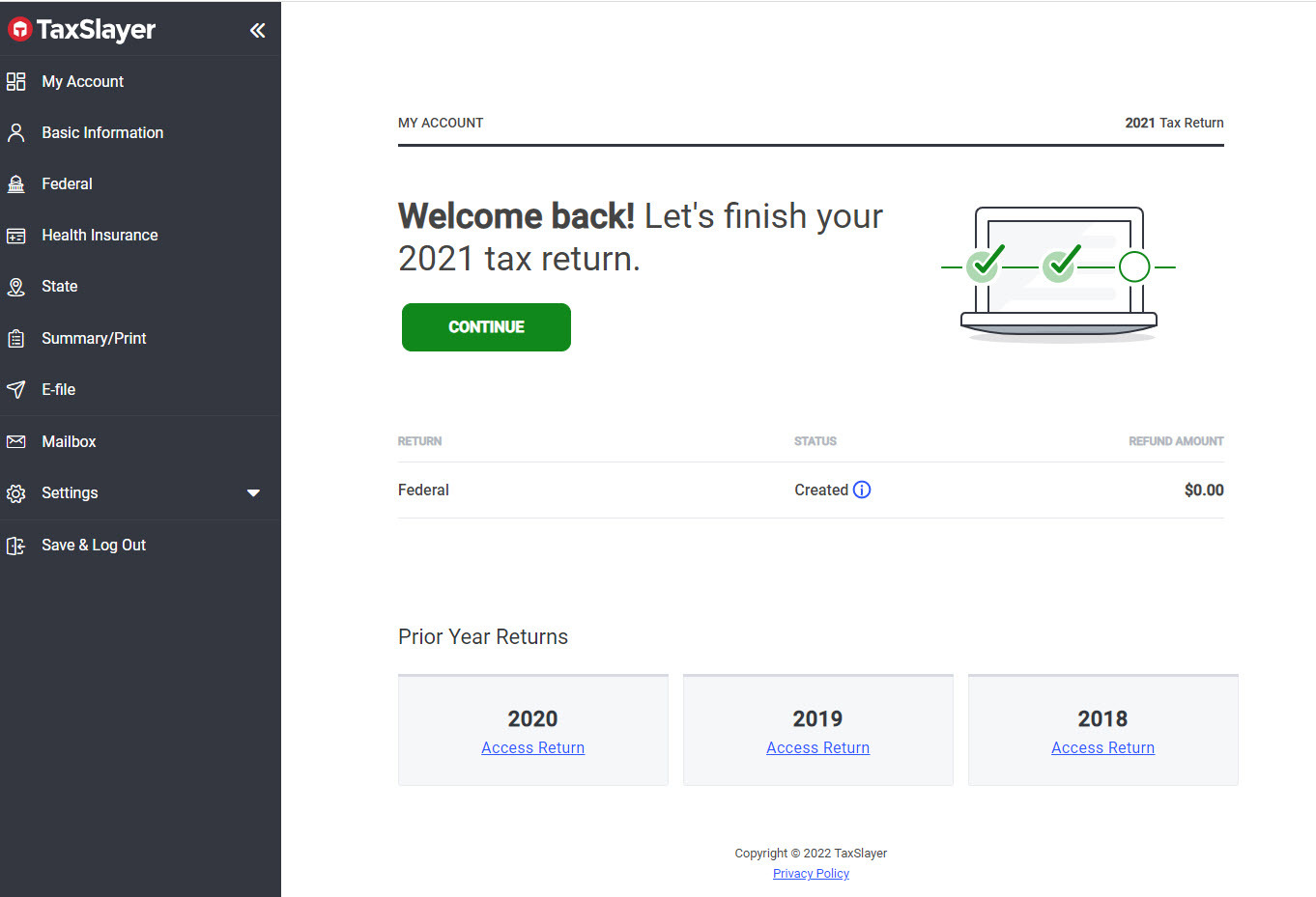 TaxSlayer 2022 (Tax Year 2021) Review - PCMag