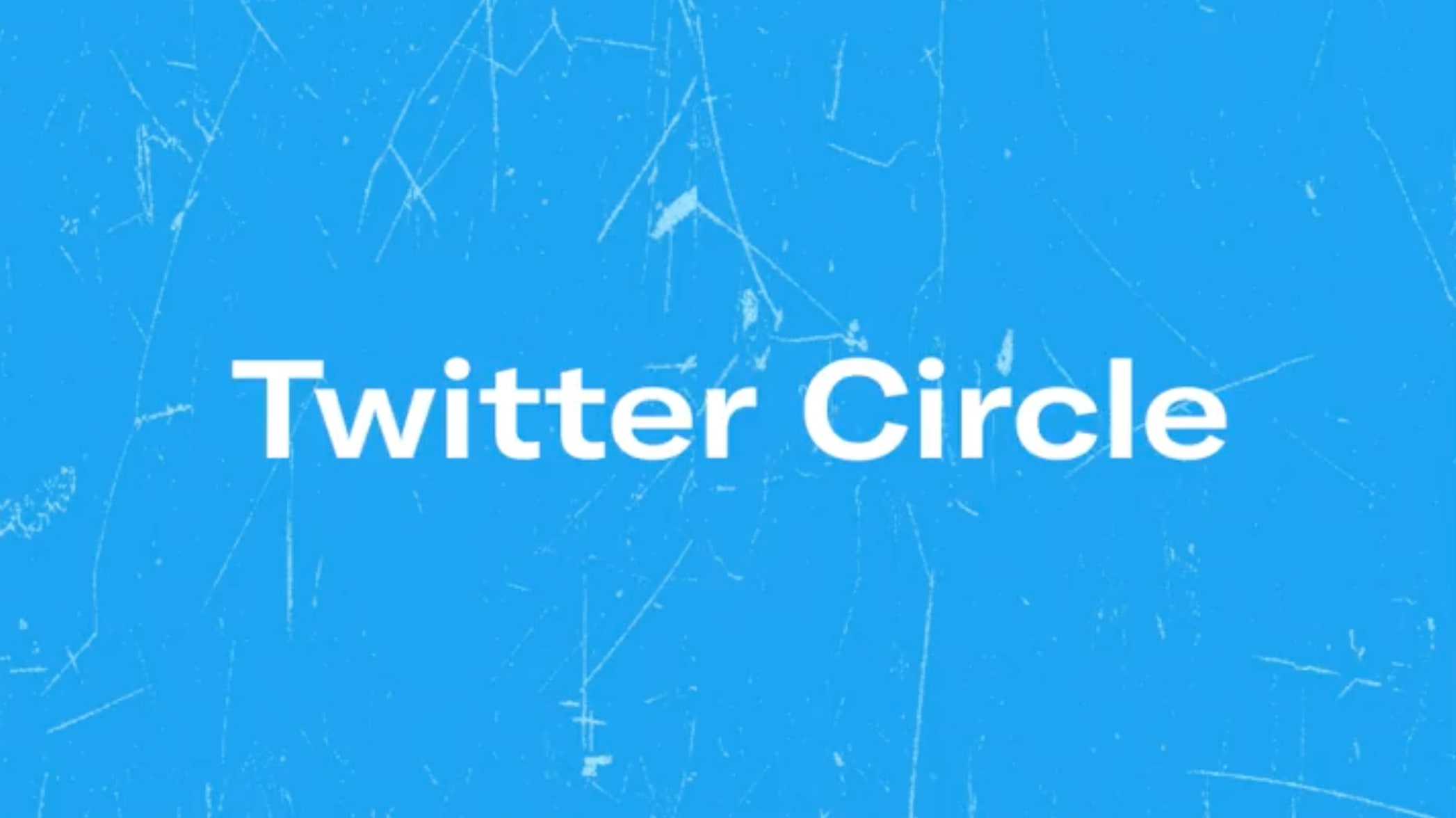 Twitter Circle is for those times when you wanna tweet to a smaller crowd