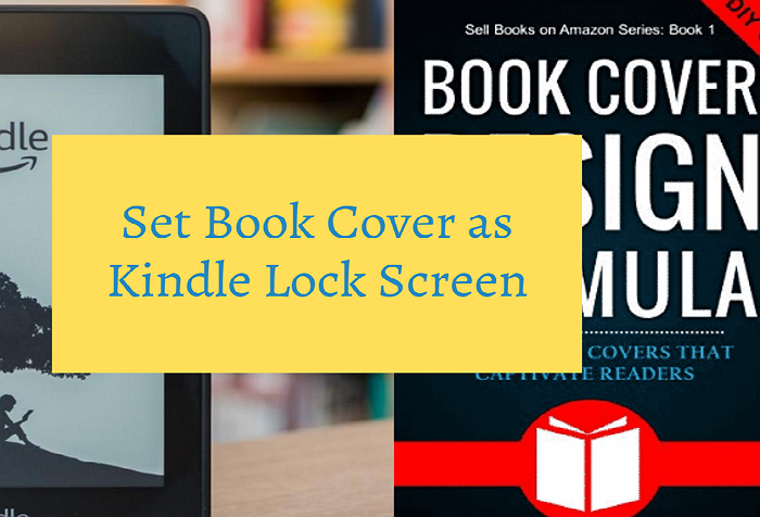  How to Set Book Cover as Kindle Lock Screen