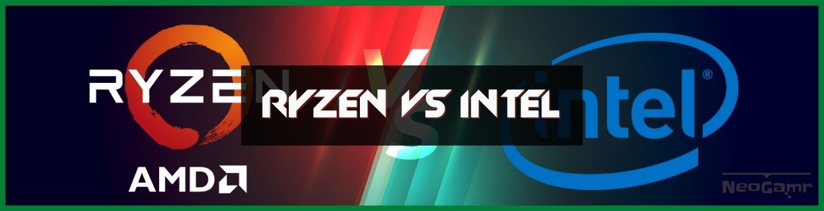  Ryzen vs Intel: The Ultimate Guide - (Who Makes The Best CPUs?)